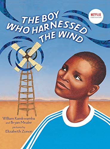 9780803735118: The Boy Who Harnessed the Wind: Picture Book Edition
