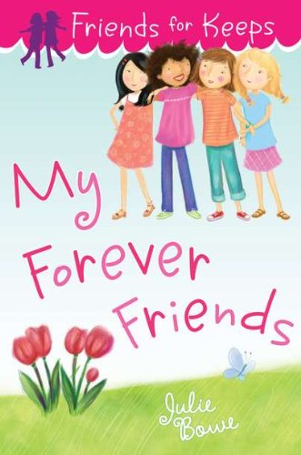 Beispielbild fr Friends for Keeps: My Forever Friends zum Verkauf von Wonder Book