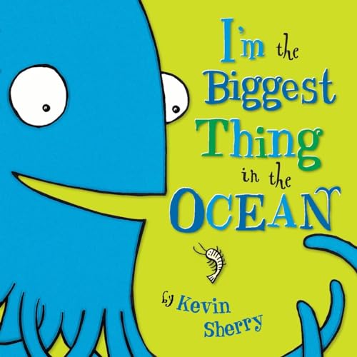 Beispielbild fr I'm the Biggest Thing in the Ocean! zum Verkauf von Orion Tech