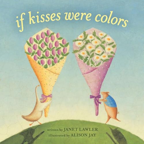 If Kisses Were Colors board book - Lawler, Janet