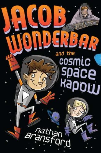 Stock image for Jacob Wonderbar and the Cosmic Space Kapow for sale by Gil's Book Loft