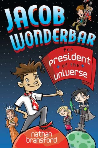 Stock image for Jacob Wonderbar for President of the Universe for sale by Wonder Book