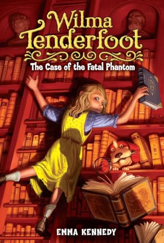 9780803735422: Wilma Tenderfoot: the Case of the Fatal Phantom