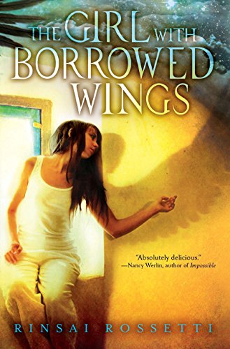 Stock image for The Girl with Borrowed Wings for sale by SecondSale