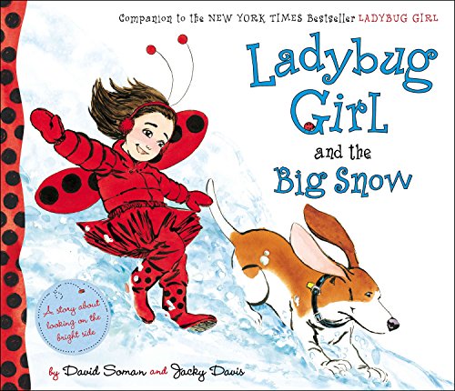 9780803735835: Ladybug Girl and the Big Snow