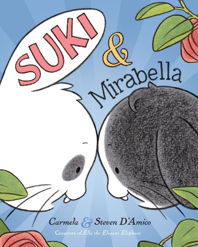 Beispielbild fr Suki and Mirabella zum Verkauf von Better World Books: West