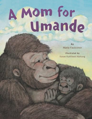 Stock image for A Mom for Umande for sale by Better World Books