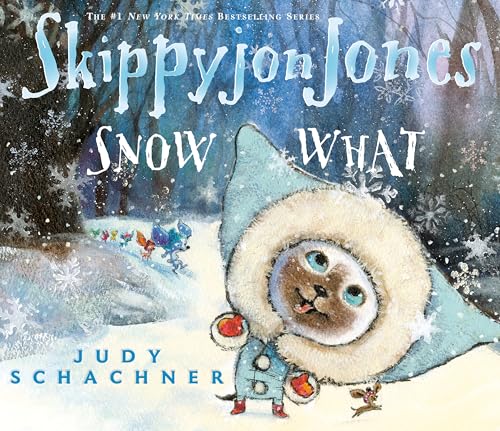 Stock image for Skippyjon Jones Snow What for sale by SecondSale