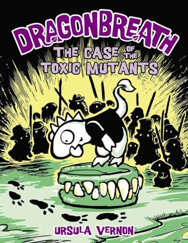 Stock image for Dragonbreath #9: The Case of the Toxic Mutants for sale by Reliant Bookstore
