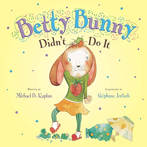 9780803738584: Betty Bunny Didn't Do It