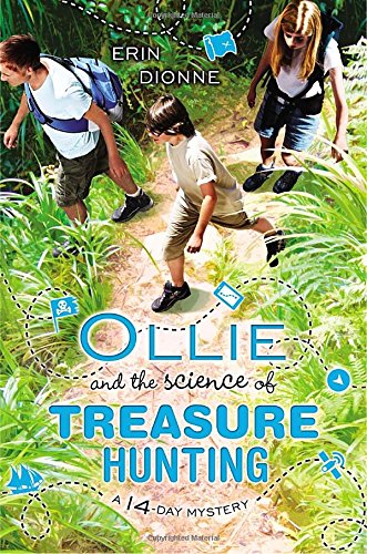 Imagen de archivo de Ollie and the Science of Treasure Hunting (A 14 Day Mystery) a la venta por SecondSale