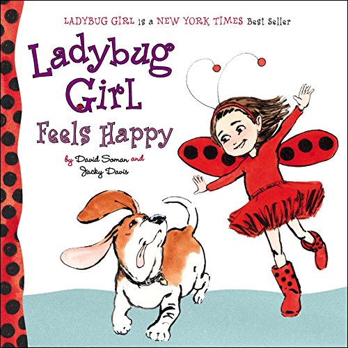 Imagen de archivo de Ladybug Girl Feels Happy a la venta por Orion Tech