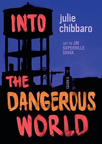 Stock image for Into the Dangerous World for sale by Better World Books