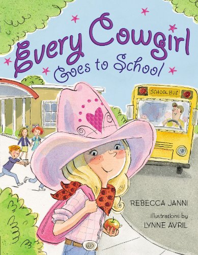 Stock image for Every Cowgirl Goes to School for sale by Better World Books