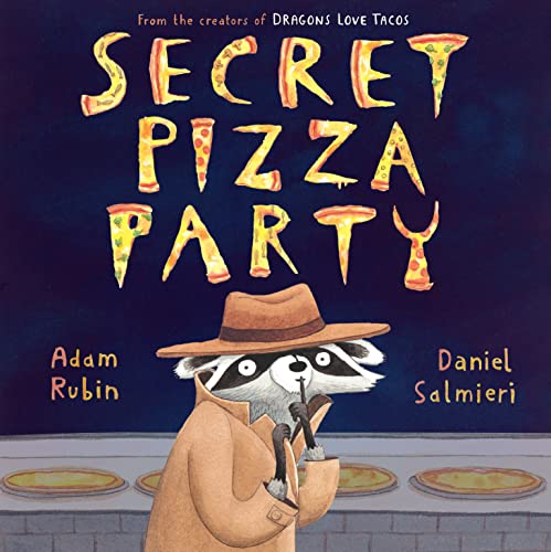 Beispielbild fr Secret Pizza Party zum Verkauf von Better World Books