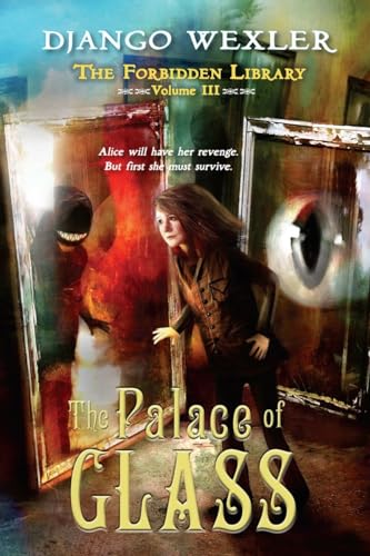 9780803739789: The Palace of Glass: The Forbidden Library: Volume 3