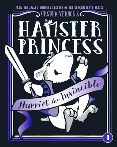 Stock image for Hamster Princess: Harriet the Invincible for sale by SecondSale