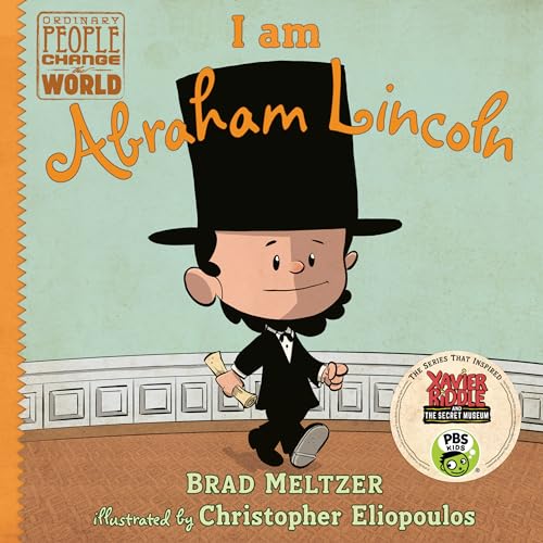 Beispielbild fr I am Abraham Lincoln (Ordinary People Change the World) zum Verkauf von SecondSale