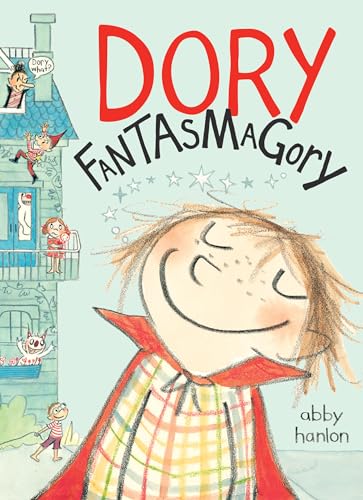 9780803740884: Dory Fantasmagory