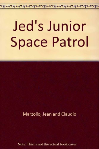 Beispielbild fr Jed's Junior Space Patrol (Dial easy-to-read) zum Verkauf von Wonder Book