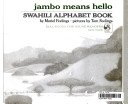 Beispielbild fr Jambo Means Hello: Swahili Alphabet Book zum Verkauf von SecondSale