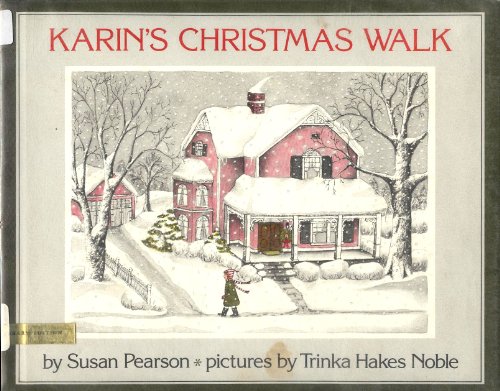 Imagen de archivo de Karin's Christmas Walk by Susan Pearson (1980-01-01) a la venta por Ergodebooks