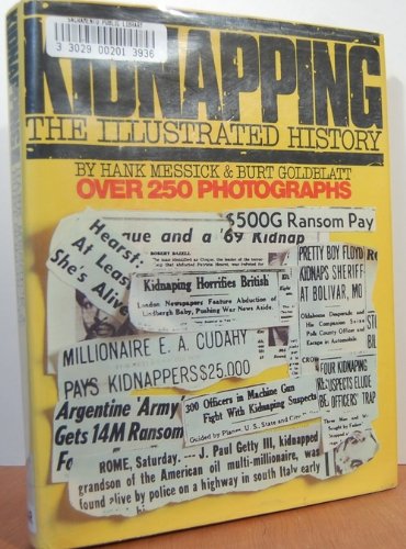 Beispielbild fr Kidnapping: The Illustrated History zum Verkauf von ThriftBooks-Atlanta