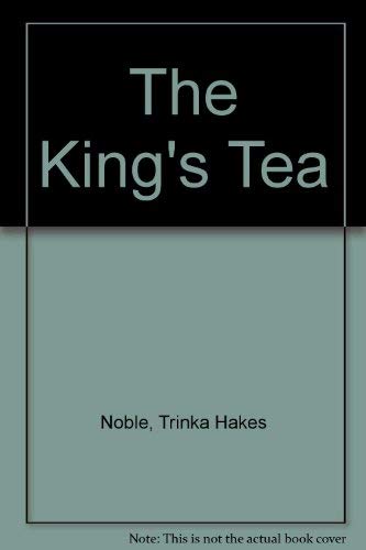 9780803745407: The King's Tea