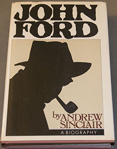 Beispielbild fr John Ford A Biography zum Verkauf von Better World Books