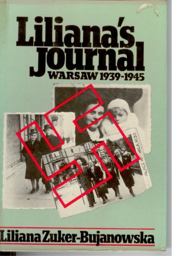 Stock image for Liliana's journal: Warsaw 1939-1945 for sale by Front Cover Books