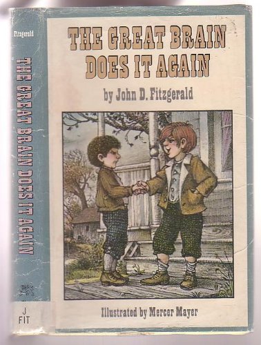 Fitzgerald John D.: Great Brain Does it Again (Library) (9780803750661) by Fitzgerald, John D