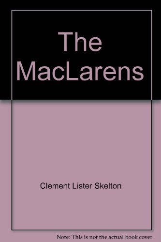 Imagen de archivo de The Maclarens a la venta por Library House Internet Sales