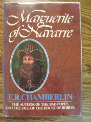Marguerite of Navarre (9780803752078) by Chamberlin, E. R
