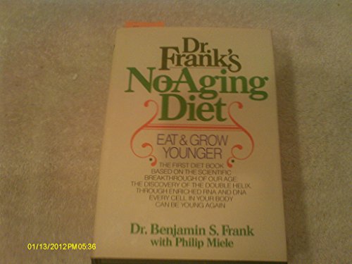 Beispielbild fr Doctor Frank's No-Aging Diet zum Verkauf von Better World Books