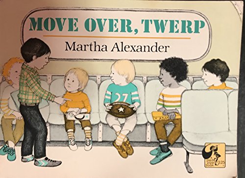 9780803758148: Alexander Martha : Move over, Twerp (Pbk)