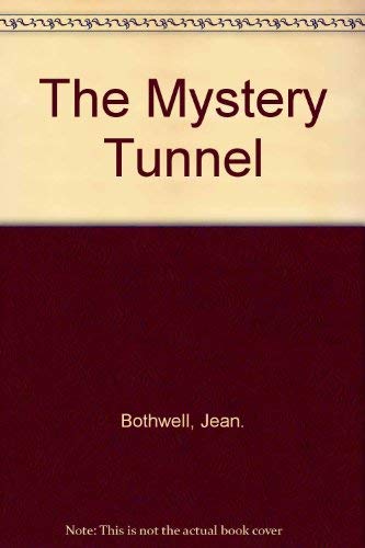 Stock image for THE MYSTERY TUNNEL for sale by ThriftBooks-Dallas