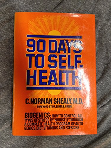 Stock image for 90 days to self-health for sale by Front Cover Books