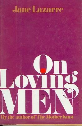 Beispielbild fr On loving men zum Verkauf von Robinson Street Books, IOBA