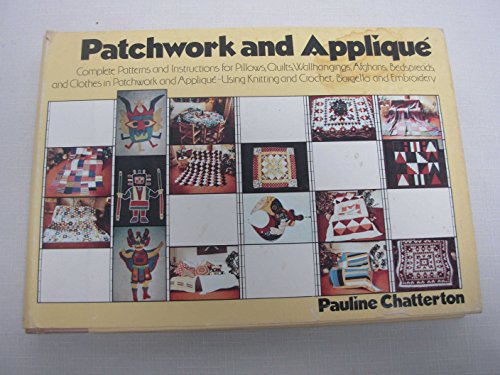 Stock image for Patchwork and Appliqu for sale by Better World Books: West