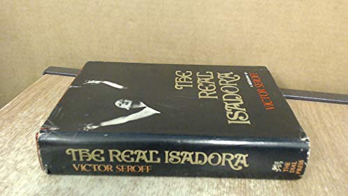 Beispielbild fr The Real Isadora zum Verkauf von ThriftBooks-Atlanta