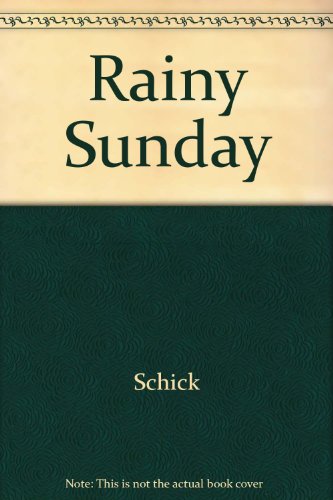 Stock image for Rainy Sunday for sale by ThriftBooks-Dallas