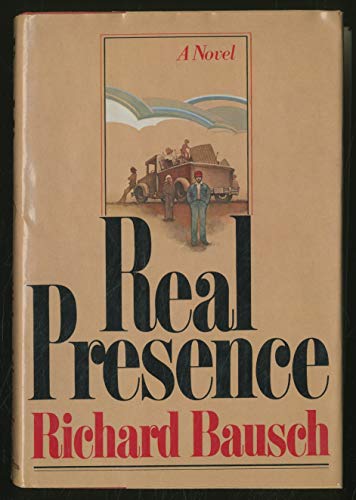 Beispielbild fr Real presence: A novel zum Verkauf von Wonder Book