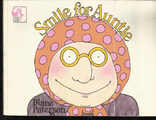 9780803780675: Paterson Diane : Smile for Auntie (Library Edn)