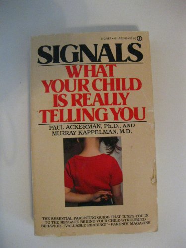 Imagen de archivo de Signals: What Your Child Is Really Telling You a la venta por Wonder Book