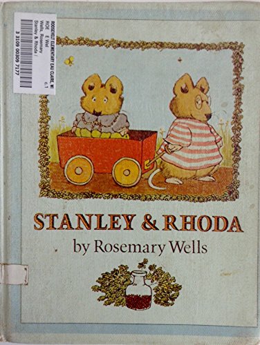 9780803782495: Wells Rosemary : Stanley & Rhoda (Library Edn)