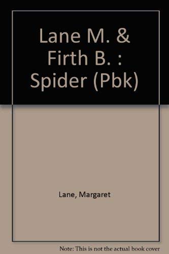 9780803783089: Lane M. & Firth B. : Spider (Pbk)