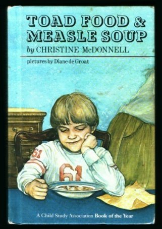 Beispielbild fr Toad Food and Measle Soup zum Verkauf von Better World Books