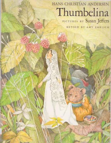 9780803788145: Jeffers & Ehrlich : Thumbelina (Library Edn)