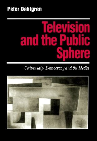 Stock image for Television & the Public Sphere for sale by Green Street Books