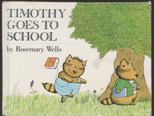 9780803789487: Timothy Goes to School